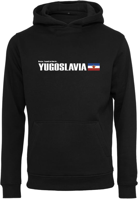 "Brate, I Used To Live In Yugoslavia" Hoodie Black